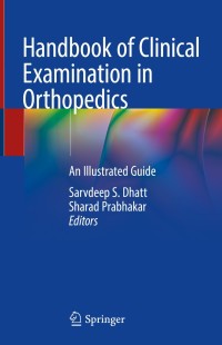 Cover image: Handbook of Clinical Examination in Orthopedics 9789811312342