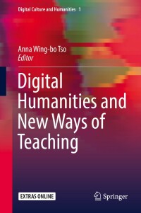 Titelbild: Digital Humanities and New Ways of Teaching 9789811312762