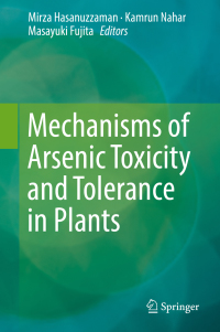 Imagen de portada: Mechanisms of Arsenic Toxicity and Tolerance in Plants 9789811312915