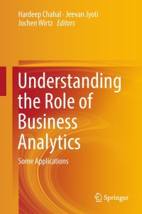 Imagen de portada: Understanding the Role of Business Analytics 9789811313332
