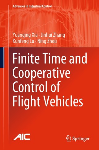 Immagine di copertina: Finite Time and Cooperative Control of Flight Vehicles 9789811313721