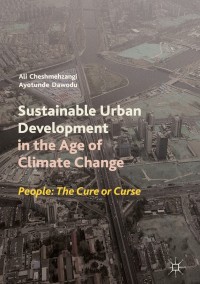 Cover image: Sustainable Urban Development in the Age of Climate Change 9789811313875