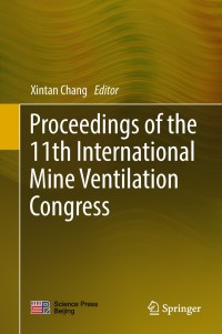 Omslagafbeelding: Proceedings of the 11th International Mine Ventilation Congress 9789811314193