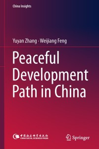 صورة الغلاف: Peaceful Development Path in China 9789811314377