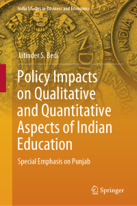 Cover image: Policy Impacts on Qualitative and Quantitative Aspects of Indian Education 9789811314919