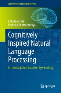 Omslagafbeelding: Cognitively Inspired Natural Language Processing 9789811315152
