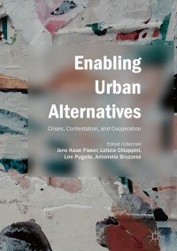 Immagine di copertina: Enabling Urban Alternatives 9789811315305