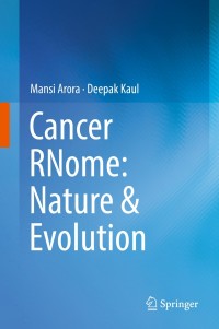 Titelbild: Cancer RNome: Nature & Evolution 9789811315671