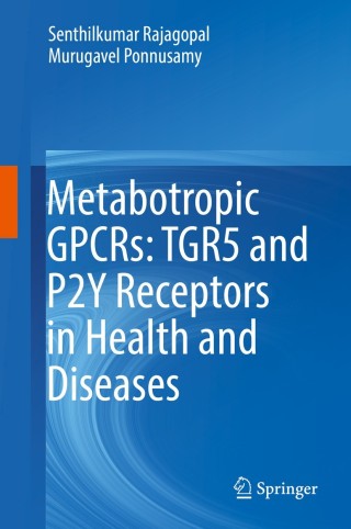 Imagen de portada: Metabotropic GPCRs: TGR5 and P2Y Receptors in Health and Diseases 9789811315701