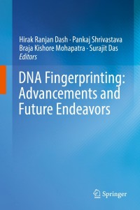 Cover image: DNA Fingerprinting: Advancements and Future Endeavors 9789811315824