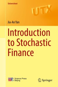 Cover image: Introduction to Stochastic Finance 9789811316562