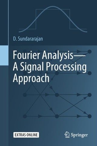 Titelbild: Fourier Analysis—A Signal Processing Approach 9789811316920