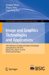 Imagen de portada: Image and Graphics Technologies and Applications 9789811317019