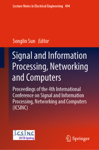 Imagen de portada: Signal and Information Processing, Networking and Computers 9789811317323