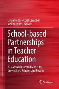 Imagen de portada: School-based Partnerships in Teacher Education 9789811317941