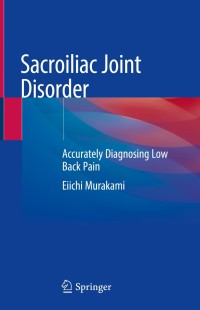 Cover image: Sacroiliac Joint Disorder 9789811318061