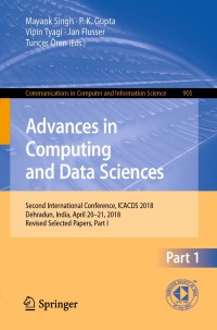 表紙画像: Advances in Computing and Data Sciences 9789811318092