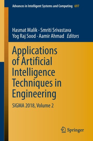 表紙画像: Applications of Artificial Intelligence Techniques in Engineering 9789811318214