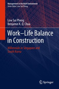 Cover image: Work-Life Balance in Construction 9789811319174