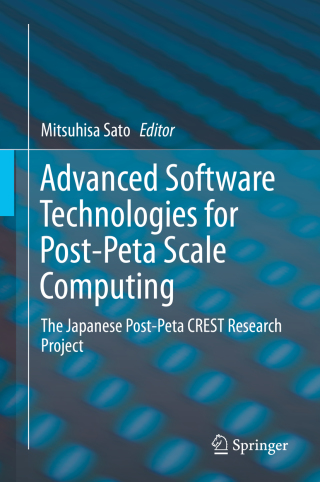 Cover image: Advanced Software Technologies for Post-Peta Scale Computing 9789811319235