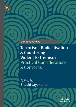 Cover image: Terrorism, Radicalisation & Countering Violent Extremism 9789811319983