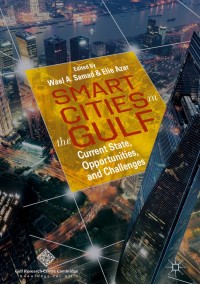 Cover image: Smart Cities in the Gulf 9789811320101