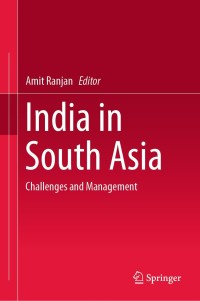 Imagen de portada: India in South Asia 9789811320194