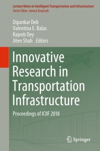 Imagen de portada: Innovative Research in Transportation Infrastructure 9789811320316