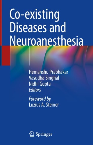 Cover image: Co-existing Diseases and Neuroanesthesia 9789811320859