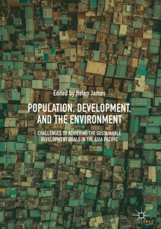Cover image: Population, Development, and the Environment 9789811321009