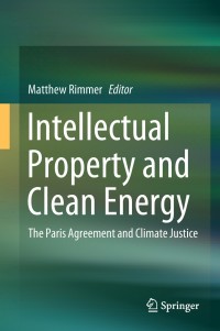 Cover image: Intellectual Property and Clean Energy 9789811321542