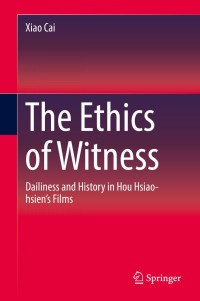 Imagen de portada: The Ethics of Witness 9789811321696