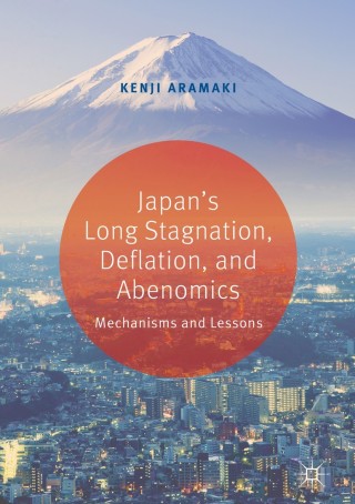 Cover image: Japan’s Long Stagnation, Deflation, and Abenomics 9789811321757