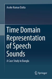 Titelbild: Time Domain Representation of Speech Sounds 9789811323027