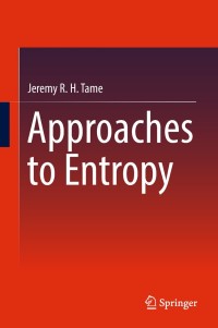 Cover image: Approaches to Entropy 9789811323140