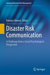 Cover image: Disaster Risk Communication 9789811323171