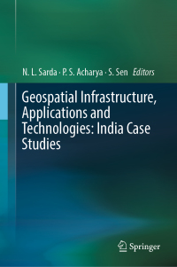 Omslagafbeelding: Geospatial Infrastructure, Applications and Technologies: India Case Studies 9789811323294