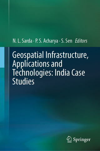 Cover image: Geospatial Infrastructure, Applications and Technologies: India Case Studies 9789811323294