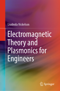 Imagen de portada: Electromagnetic Theory and Plasmonics for Engineers 9789811323508