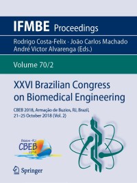 Titelbild: XXVI Brazilian Congress on Biomedical Engineering 9789811325168