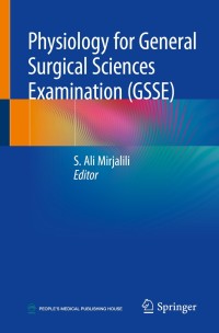 Imagen de portada: Physiology for General Surgical Sciences Examination (GSSE) 9789811325793