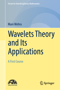 صورة الغلاف: Wavelets Theory and Its Applications 9789811325946
