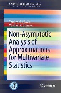 صورة الغلاف: Non-Asymptotic Analysis of Approximations for Multivariate Statistics 9789811326158