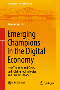Omslagafbeelding: Emerging Champions in the Digital Economy 9789811326271