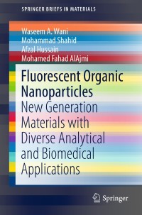 Omslagafbeelding: Fluorescent Organic Nanoparticles 9789811326547