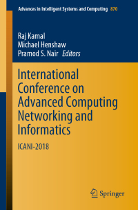 Imagen de portada: International Conference on Advanced Computing Networking and Informatics 9789811326721