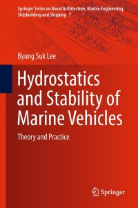 Cover image: Hydrostatics and Stability of Marine Vehicles 9789811326813