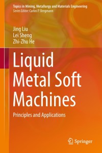 Imagen de portada: Liquid Metal Soft Machines 9789811327087