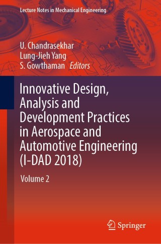 Omslagafbeelding: Innovative Design, Analysis and Development Practices in Aerospace and Automotive Engineering (I-DAD 2018) 9789811327179