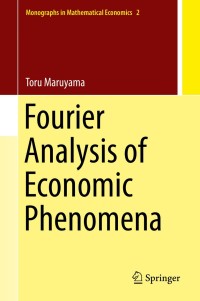 Imagen de portada: Fourier Analysis of Economic Phenomena 9789811327292